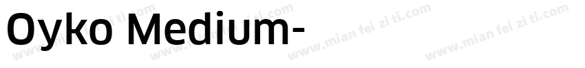 Oyko Medium字体转换
